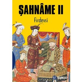 Şahname 2 - Firdevsi