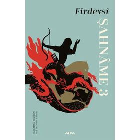 Şahname 3 - Firdevsi