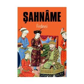 ŞAHNAME - FIRDEVSI