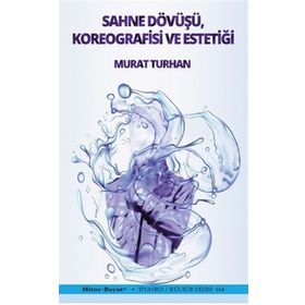 Sahne Dövüşü Koreografisi Ve Estetiği - Murat Turhan