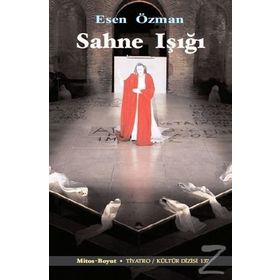 Sahne Işığı - Esen Özman