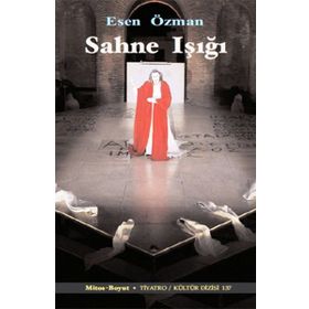 Sahne Işığı - Esen Özman
