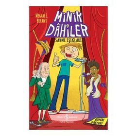 Sahne Işıkları - Minik Dahiler - İş Bankası Kültür Yayınları