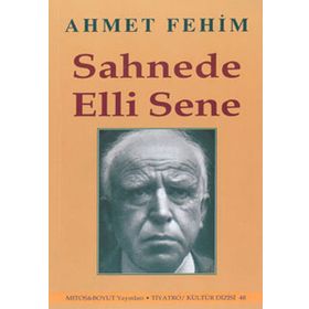 SAHNEDE ELLI SENE - AHMET FEHIM