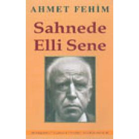 SAHNEDE ELLI SENE - AHMET FEHIM