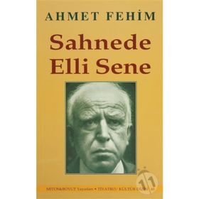 SAHNEDE ELLI SENE - AHMET FEHIM