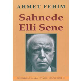 SAHNEDE ELLI SENE - AHMET FEHIM