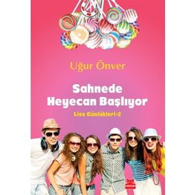 Sahnede Heyecan Başlıyor - Uğur Önver