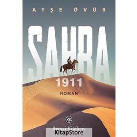 Sahra 1911 - Ayşe Övür