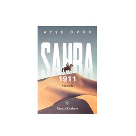 Sahra 1911 - Ayşe Övür