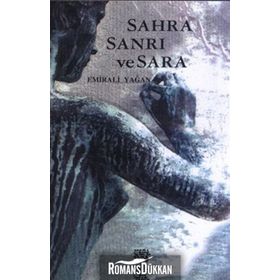 SAHRA SANRI VE SARA - EMIRALI YAĞAN
