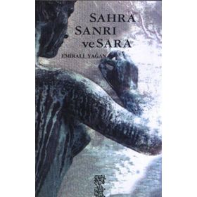 SAHRA SANRI VE SARA - EMIRALI YAĞAN