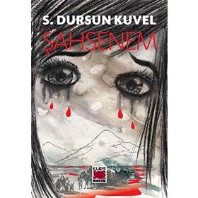Şahsenem - Dursun Kuveloğlu