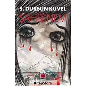 ŞAHSENEM - S. DURSUN KUVEL