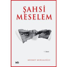 Şahsi Meselem - Mehmet Mursaloğlu