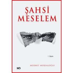 Şahsi Meselem - Mehmet Mursaloğlu