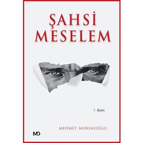 Şahsi Meselem - Mehmet Mursaloğlu