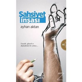 Şahsiyet İnşası - Ayhan Aktan