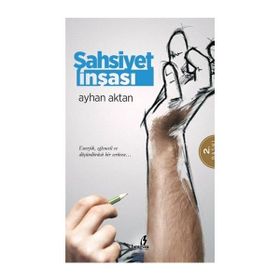 Şahsiyet İnşası - Ayhan Aktan