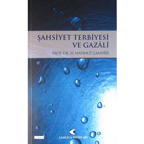 ŞAHSİYET TERBIYESI VE DIN EĞİTİMİ - H. MAHMUT ÇAMDİBİ