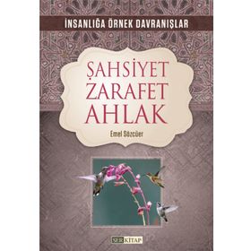 Şahsiyet Zarafet Ahlak Emel Sözcüer