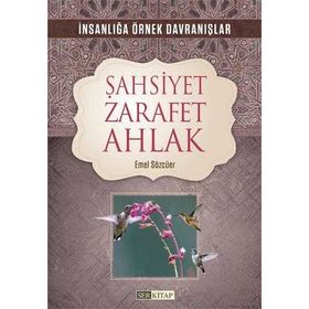 Şahsiyet Zarafet Ahlak Emel Sözcüer