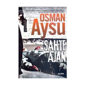 SAHTE AJAN - OSMAN AYSU