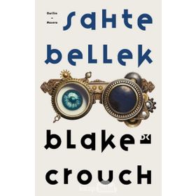 Sahte Bellek - Blake Crouch