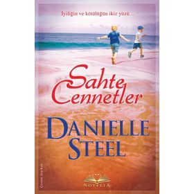 Sahte Cennetler - Danielle Steel