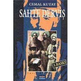 SAHTE DERVIŞ - CEMAL KUTAY