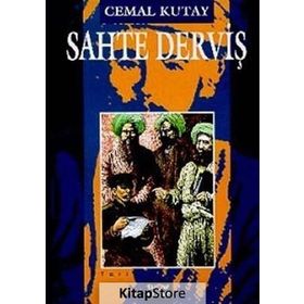 SAHTE DERVIŞ - CEMAL KUTAY