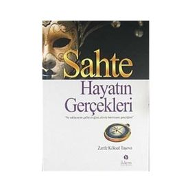 SAHTE HAYATIN GERÇEKLERİ - ZARIFE KÖKSAL TAŞOVA