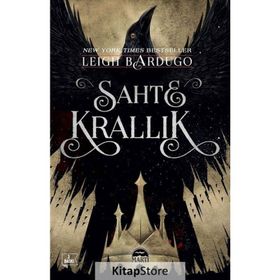Sahte Krallık - Leigh Bardugo
