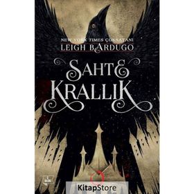 Sahte Krallık - Leigh Bardugo