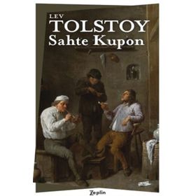 Sahte Kupon - Lev Nikolayeviç Tolstoy