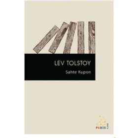 Sahte Kupon - Lev Tolstoy