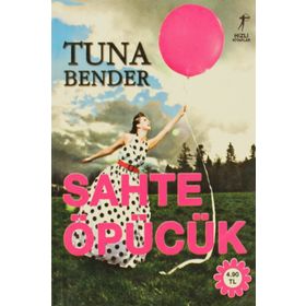 Sahte Öpücük - Tuna Bender