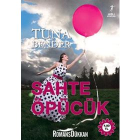 Sahte Öpücük - Tuna Bender