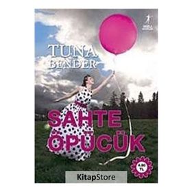 Sahte Öpücük - Tuna Bender