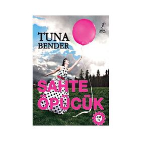 Sahte Öpücük - Tuna Bender