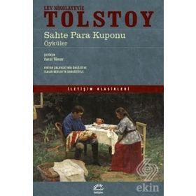 Sahte Para Kuponu - Lev Nikolayeviç Tolstoy