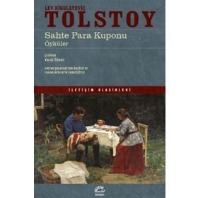 Sahte Para Kuponu - Lev Nikolayeviç Tolstoy