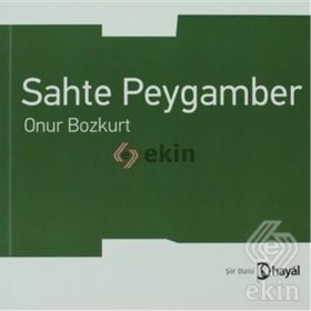 SAHTE PEYGAMBER - ONUR BOZKURT