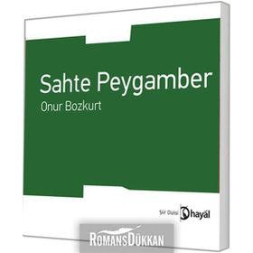 SAHTE PEYGAMBER - ONUR BOZKURT