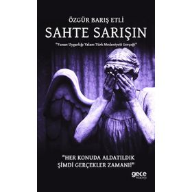 Sahte Sarışın - Özgür Barış Etli