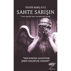 Sahte Sarışın - Özgür Barış Etli