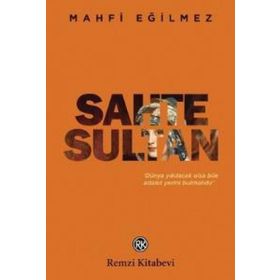 Sahte Sultan - Mahfi Eğilmez