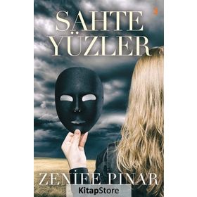 Sahte Yüzler - Zenife Pınar