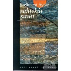 Sahtekar Şırıltı - Ercüment Aytaç