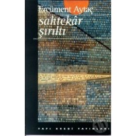 Sahtekar Şırıltı - Ercüment Aytaç